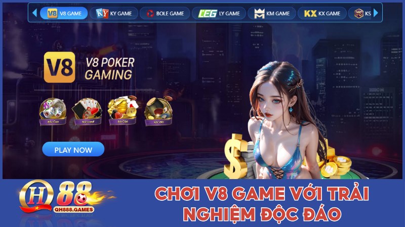Chơi V8 Game với trải nghiệm độc đáo