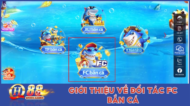 Giới thiệu về đối tác FC bắn cá